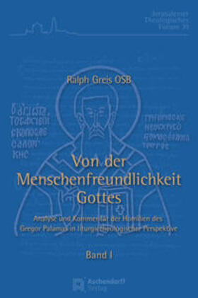 Greiss / Greis | Greis, R: Von der Menschenfreundlichkeit Gottes | Buch | 978-3-402-11051-5 | sack.de