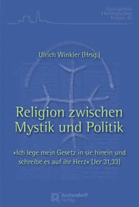 Winkler |  Religion zwischen Mystik und Politik | Buch |  Sack Fachmedien