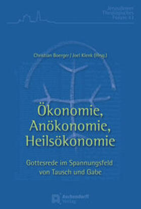 Boerger / Klenk |  Ökonomie, Anökonomie, Heilsökonomie | Buch |  Sack Fachmedien