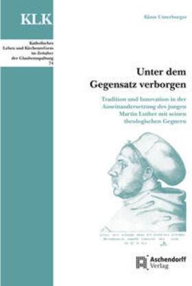 Unterburger | Unterburger, K: Unter dem Gegensatz verbogen | Buch | 978-3-402-11092-8 | sack.de