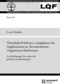 Ruffiot |  Theodulf d'Orléans, compilateur du Supplementum au Sacramentarium Gregorianum Hadrianum | Buch |  Sack Fachmedien