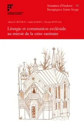 Craciun / Kovacevic / Lossky |  Liturgie et communion ecclésiale au miroir de la crise sanitaire | Buch |  Sack Fachmedien