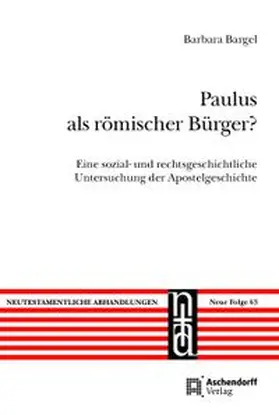 Bargel |  Paulus als römischer Bürger? | Buch |  Sack Fachmedien