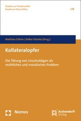 Gillner / Stümke | Kollateralopfer | Buch | 978-3-402-11693-7 | sack.de