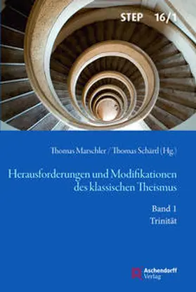 Marschler / Schärtl |  Herausforderungen und Modifikationen des klassischen Theismus | Buch |  Sack Fachmedien