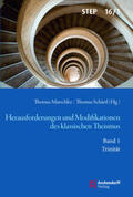 Marschler / Schärtl |  Herausforderungen und Modifikationen des klassischen Theismu | Buch |  Sack Fachmedien
