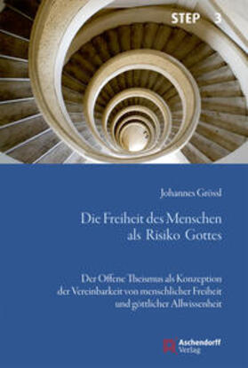 Grössl | Grössl, J: Freiheit des Menschen als Risiko Gottes | Buch | 978-3-402-11893-1 | sack.de