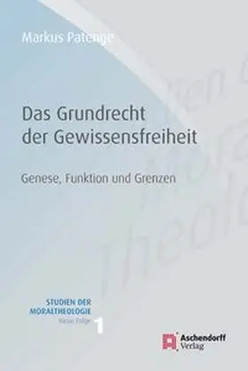 Patenge |  Grundrecht  Gewissensfreiheit | Buch |  Sack Fachmedien