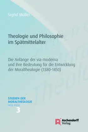 Müller |  Theologie und Philosophie im Spätmittelalter | Buch |  Sack Fachmedien