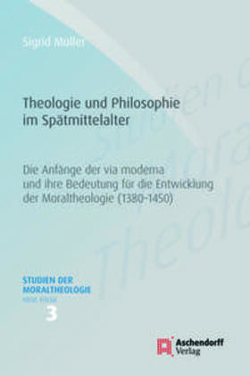 Müller | Müller, S: Theologie und Philosophie im Spätmittelalter | Buch | 978-3-402-11928-0 | sack.de