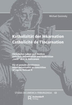 Quisinsky | Katholizität der Inkarnation / Catholicité de l'Incarnation | Buch | 978-3-402-12001-9 | sack.de
