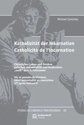 Quisinsky | Katholizität der Inkarnation / Catholicité de l'Incarnation | Buch | 978-3-402-12001-9 | sack.de