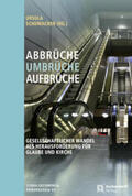 Schumacher |  Abbrüche - Umbrüche - Aufbrüche | Buch |  Sack Fachmedien