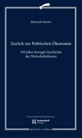 Bortis |  Zurück zur Politischen Ökonomie | Buch |  Sack Fachmedien