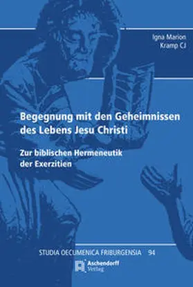 Kramp |  Begegnung mit den Geheimnissen des Lebens Jesu | Buch |  Sack Fachmedien