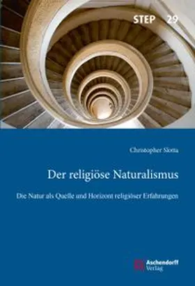 Slotta |  Der religiöse Naturalismus | Buch |  Sack Fachmedien
