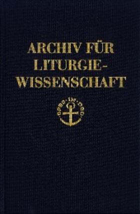 Klöckener |  Archiv für Liturgiewissenschaft | eBook | Sack Fachmedien