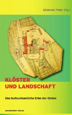 Meier | Klöster und Landschaft | Buch | 978-3-402-12786-5 | sack.de