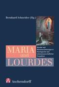 Schneider |  Maria und Lourdes | Buch |  Sack Fachmedien