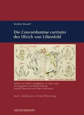 Suntrup / Angenendt / Honemann |  Herbert Douteil:  Die 'Concordantiae Caritatis' des Ulrich von Lilienfeld | Buch |  Sack Fachmedien