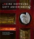 von Kloster Burg Dinklage |  "Meine Hoffnung Gott anvertrauen" | Buch |  Sack Fachmedien