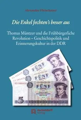 Fleischauer | Die Enkel fechten's besser aus | Buch | 978-3-402-12846-6 | www.sack.de