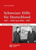 Haunfelder |  Schweizer Hilfe für Deutschland | Buch |  Sack Fachmedien