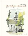 Damm |  Damm, T: Alte Dörfer im Münsterland | Buch |  Sack Fachmedien