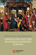 Kranemann / Sternberg |  Christliches Fest und kulturelle Identität Europas | Buch |  Sack Fachmedien