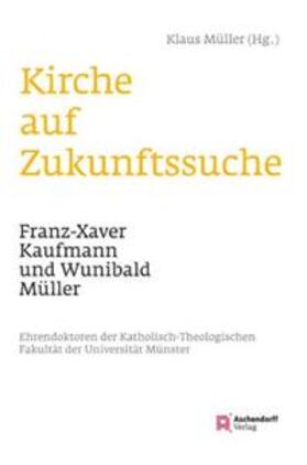 Müller | Kirche auf Zukunftssuche | Buch | 978-3-402-13007-0 | sack.de