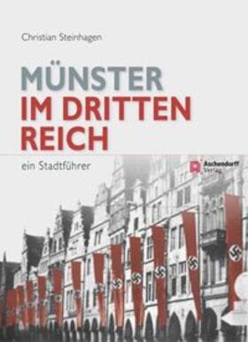 Steinhagen | Münster im Dritten Reich | Buch | 978-3-402-13011-7 | sack.de