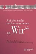 Dienberg / Eggensperger / Engel |  Auf der Suche nach einem neuen Wir | Buch |  Sack Fachmedien