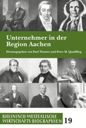 Thomes / Quadflieg | Unternehmer in der Region Aachen | Buch | 978-3-402-13107-7 | sack.de