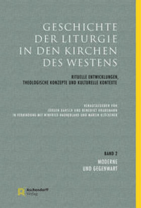 Bärsch / Kranemann | Geschichte der Liturgie in den Kirchen des Westens | Buch | 978-3-402-13187-9 | sack.de