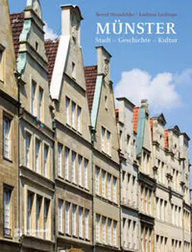 Haunfelder / Lechtape |  Münster - Stadt - Geschichte - Kultur | Buch |  Sack Fachmedien