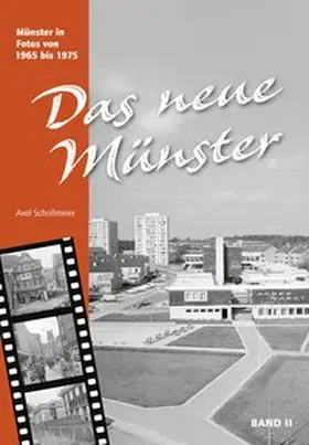Schollmeier |  Das neue Münster II | Buch |  Sack Fachmedien