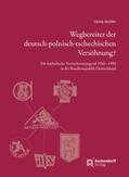 Jäschke |  Jäschke, G: Wegbereiter der deutsch-polnisch-tschechischen V | Buch |  Sack Fachmedien