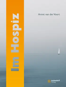 van der Voort |  Im Hospiz | Buch |  Sack Fachmedien