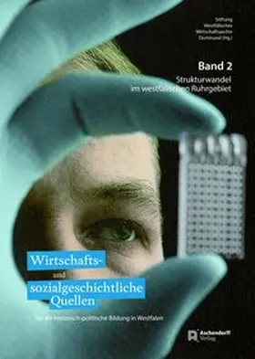 Stiftung Westfälisches Wirtschaftsarchiv |  Strukturwandel im westfälischen Ruhrgebiet | Buch |  Sack Fachmedien