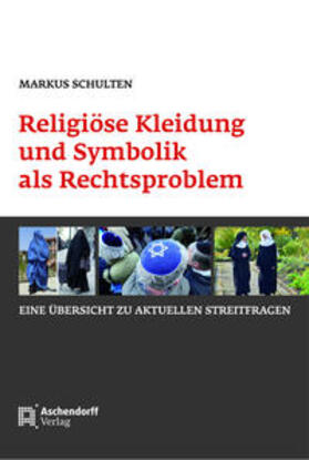Schulten | Schulten, M: Religiöse Kleidung und Symbolik | Buch | 978-3-402-13386-6 | sack.de