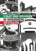 Kämper / Schilberg |  Staat und Religion in Nordrhein-Westfalen | eBook | Sack Fachmedien