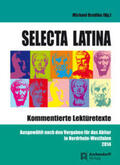 Bradtke |  Selecta Latina. Kommentierte Lektüretexte | Buch |  Sack Fachmedien