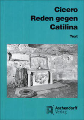 Cicero: Reden gegen Catilina | Buch | 978-3-402-13444-3 | sack.de