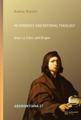 Bianchi | Bianchi, A: Heterodoxy and Rational Theology | Buch | sack.de