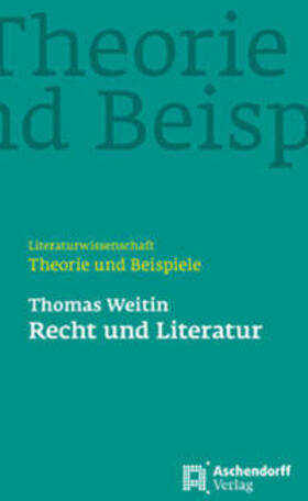 Weitin | Recht und Literatur | Buch | 978-3-402-14305-6 | sack.de