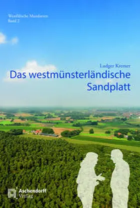 Kremer |  Das westmünsterländische Sandplatt | Buch |  Sack Fachmedien