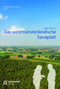 Kremer |  Das westmünsterländische Sandplatt | Buch |  Sack Fachmedien