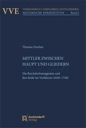 Dorfner |  Mittler zwischen Haupt und Gliedern | Buch |  Sack Fachmedien