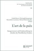 Braun / Kampmann / Lanzinner |  L'art de la paix | Buch |  Sack Fachmedien