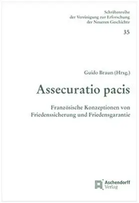 Braun |  Assecuratio Pacis | Buch |  Sack Fachmedien